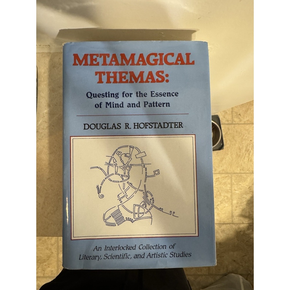 Metamagical Themas by Douglas R. Hofstadter (1985, Hardcover)